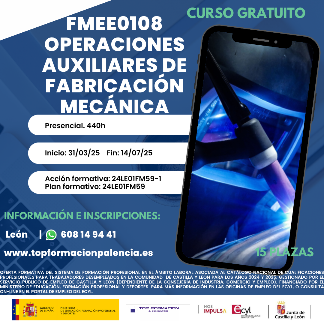 OPERACIONES AUXILIARES DE FABRICACIÓN MECÁNICA     CODIGO ESPECIALIDAD: FMEE0108
